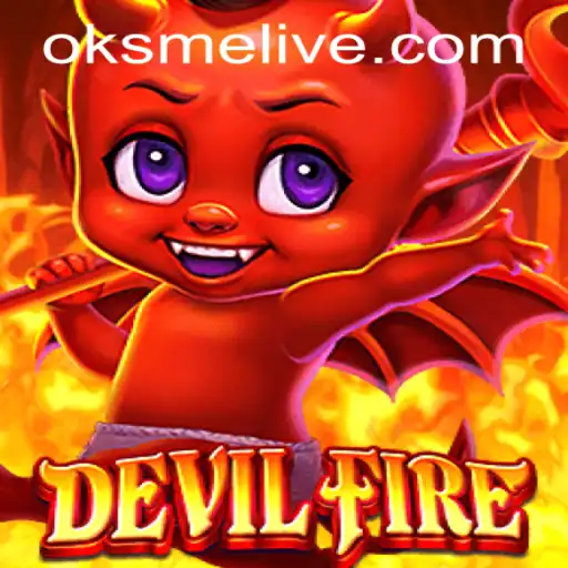 Exploring the Thrilling Universe of 'DevilFire' and the Exciting 'oksme PH Login' Feature